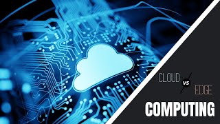 Edge Computing Vs Cloud Computing [upl. by Xella]