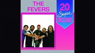 The Fevers  20 Super Sucessos  Completo  Oficial [upl. by Cacia]