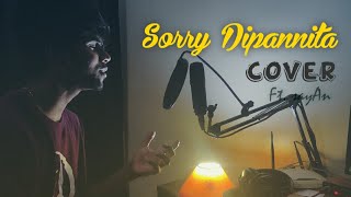 Sorry Dipannita  Cover  sayAn [upl. by Golda881]