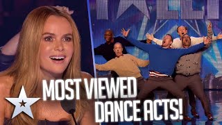 MOST VIEWED DANCE ACTS  Britains Got Talent [upl. by Nymassej]