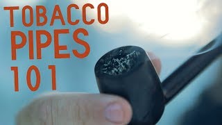 Tobacco Pipe BASICS [upl. by Eusoj654]