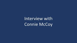 Connie McCoy Interview [upl. by Sabra381]