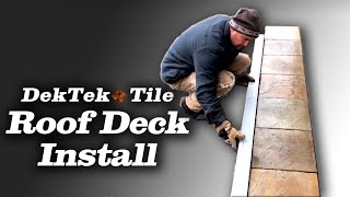 How to Install DekTek Tile™ Concrete Roof Deck Tiles Over EPDM Rubber Membrane [upl. by Otrebor]