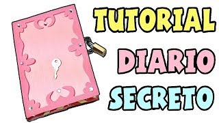 📔 Cómo hacer un diario secreto 🔑 [upl. by Ransome]