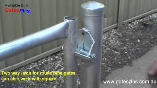 Gate Latch 2 way for round pipe and square [upl. by Neelyk367]