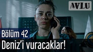 Avlu 42 BoÌˆluÌˆm  Denizi Vuracaklar [upl. by Airyt]