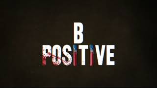 B Positive Opening Credits CBS [upl. by Irwin]