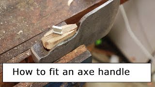 Fitting an axe handle [upl. by Varion]