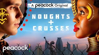 Noughts  Crosses│Official Trailer│Peacock [upl. by Elinad176]