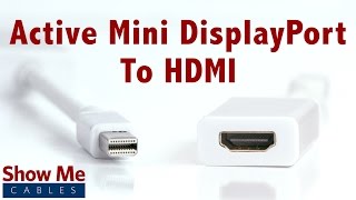 4K Ultra HD Active Mini DisplayPort to HDMI Adapter  Makes Video Easy 3856 [upl. by Ailegra924]