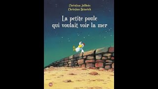 lecture dune histoire la petite poule qui voulait voir la mer [upl. by Takakura]