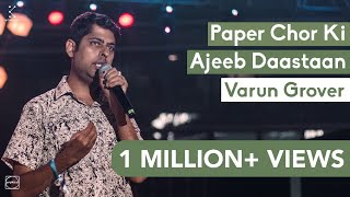 Paper Chor Ki Ajeeb Daastaan  Varun Grover  Hindi Storytelling  Spoken Fest Mumbai 2020 [upl. by Aleak]