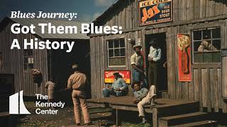 Blues Journey Got Them Blues  A History [upl. by Weissman]