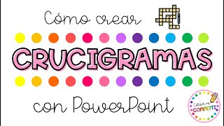 Cómo crear CRUCIGRAMAS con PowerPoint 💗 Colour me Confetti [upl. by Bortman]