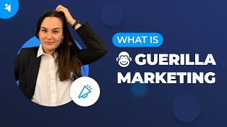 What is Guerrilla Marketing Tips amp Examples [upl. by Gerk]