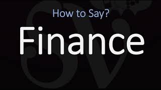 How to Pronounce Finance 3 WAYS British amp American English Pronunciation [upl. by Nosyrb]