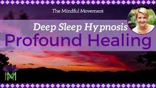 Use Your Powerful Mind Healing Deep Sleep Hypnosis  Mindful Movement [upl. by Polak]