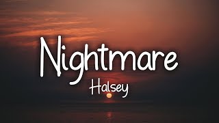 Halsey  Nightmare Clean  Lyrics [upl. by Skipton641]