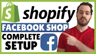 Facebook Shop Shopify Tutorial  Complete Integration amp Setup Step By Step 2022 [upl. by Aznarepse704]