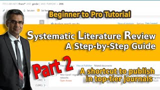 Systematic Literature Review using PRISMA A StepbyStep Guide PART 2 Handson Experience [upl. by Ecam]