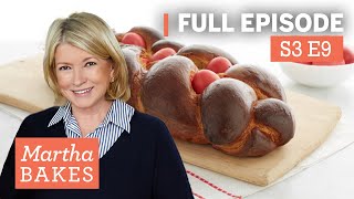 Martha Stewart Makes Holiday Bread 3 Ways  Martha Bakes S3E9 quotHoliday Breadsquot [upl. by Yrrab]