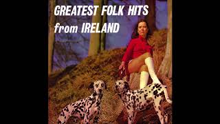 Greatest Folk Hits From Ireland  14 Irish Classics [upl. by Rettuc]