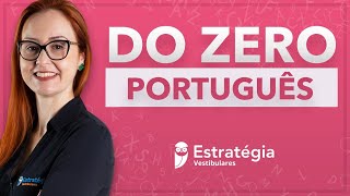 Português do Zero com a ProfªJanaina Arruda  Parte 1 [upl. by Ecyrb28]