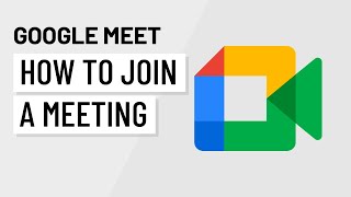 Google Meet How to Join a Meeting [upl. by Ferreby527]