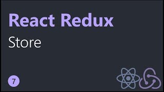 React Redux Tutorials  7  Store [upl. by Chader412]