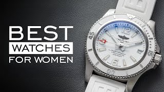 The BEST Watches for Women [upl. by Elagibba]