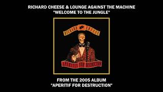 Richard Cheese quotWelcome To The Junglequot from the album quotAperitif For Destructionquot 2005 [upl. by Alegnave]