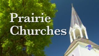 Prairie Churches [upl. by Stannwood699]