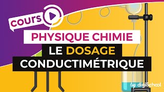 Le dosage conductimétrique  PhysiqueChimie  TS  digiSchool [upl. by Eibbed95]