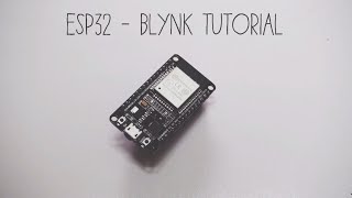 How to configure Blynk with the ESP32ESP8266  Arduino Tutorial [upl. by Nesta]