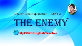 The enemy Class 12 line by line explanation part 2 [upl. by Laro]