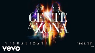 Gente de Zona  Por Ti Cover Audio [upl. by Lejna]