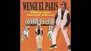 Wenge El Paris  Couvre Feu 1998 [upl. by Mizuki]