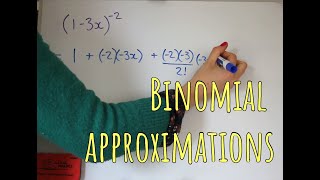 Binomial approximations [upl. by Clellan]