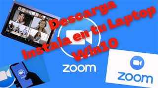 ▲Como Descargar Zoom en laptop Windows 10 GRATIS y RAPIDO▼ [upl. by Zetnauq340]