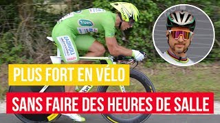 🚴 Comment être AUSSI PUISSANT que PETER SAGAN en moins de 20 [upl. by Liagiba]