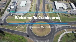 Welcome To Cranbourne [upl. by Arawaj854]