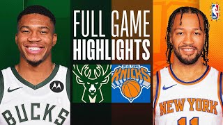 BUCKS at KNICKS  FULL GAME HIGHLIGHTS  December 25 2023 [upl. by Ravahs]