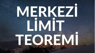 MERKEZİ LİMİT TEOREMİ [upl. by Enyalaj]