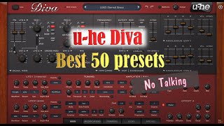 UHe Diva  Best 50 presets beautiful sounds no talking [upl. by Tharp]