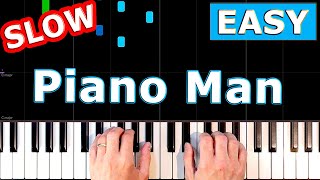 Billy Joel  Piano Man  SLOW Piano Tutorial  Sheet Music [upl. by Stinson810]