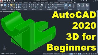 AutoCAD 2020 3D Tutorial for Beginners [upl. by Chobot]