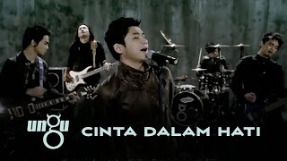 UNGU  Cinta Dalam Hati  Official Music Video with Lyric [upl. by Bertle]