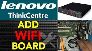 Lenovo ThinkCentre Mini PC ADD Wifi Card GUIDE [upl. by Aliahs]