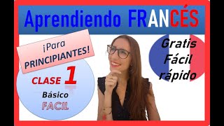 CLASE DE FRANCÉS 1 🔵⚪🔴para PRINCIPIANTES fácil rápido gratis 🐱‍CURSO DE FRANCES COMPLETO GRATIS [upl. by Ecnadnac]