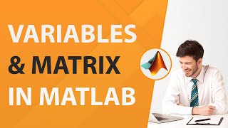 Variables amp Matrix in MATLAB  MATLAB Tutorial for Beginners in Hindi [upl. by Lenna]